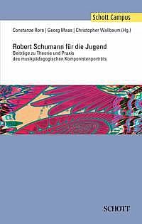 Robert Schumann fr die Jugend