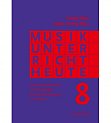 Musikunterricht heute 8